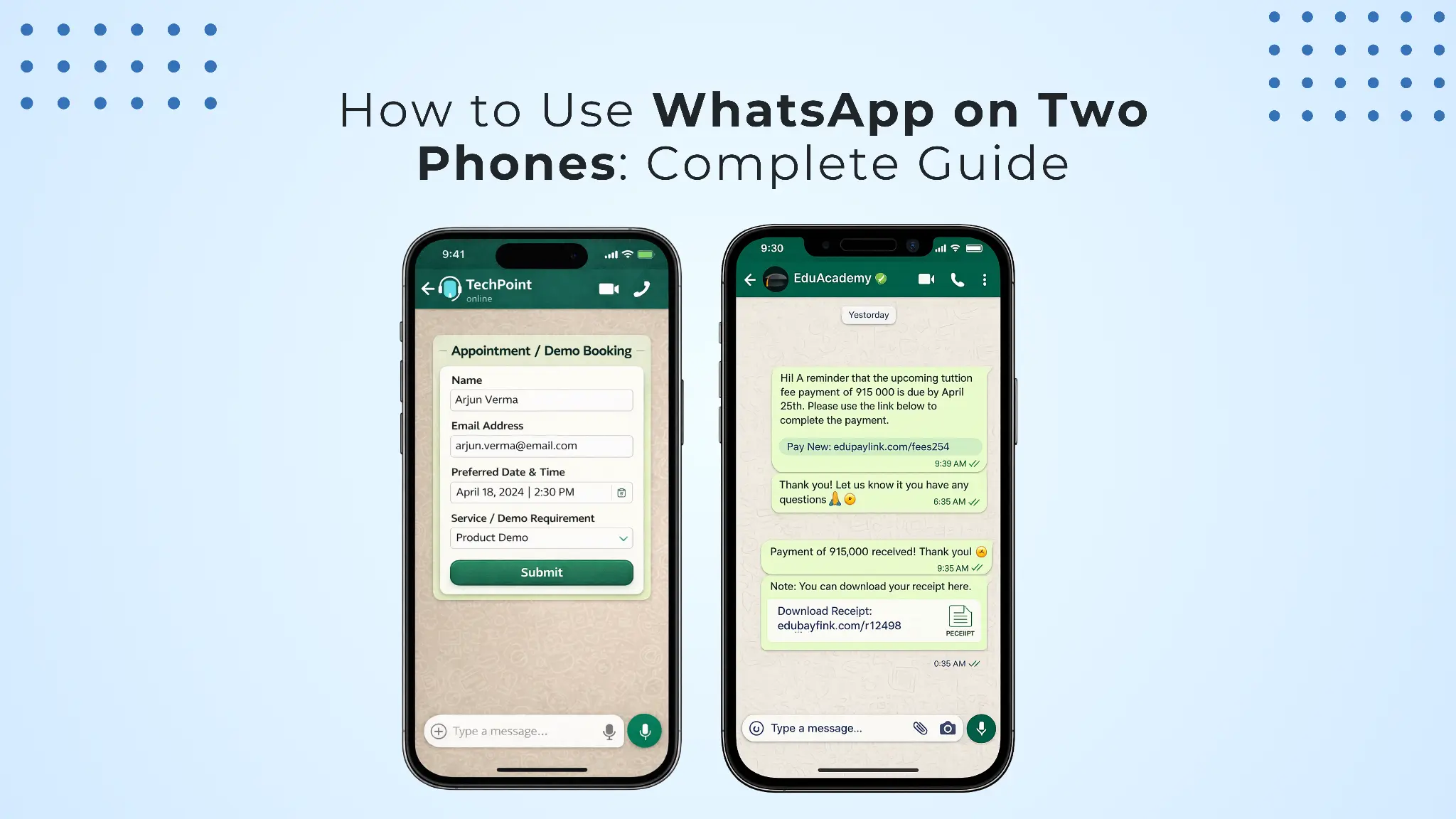 How to Use WhatsApp on Two Phones (Complete Guide + Business Solution)